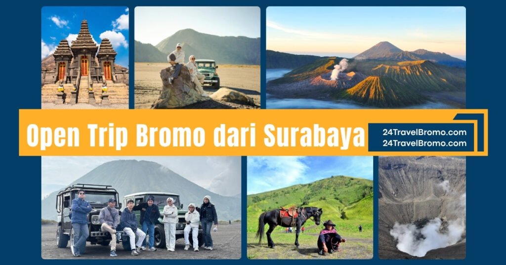 Open Trip Bromo dari Surabaya